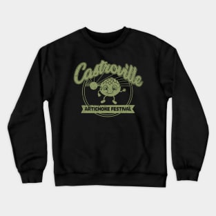 Castroville Artichoke Festival 1959 Crewneck Sweatshirt